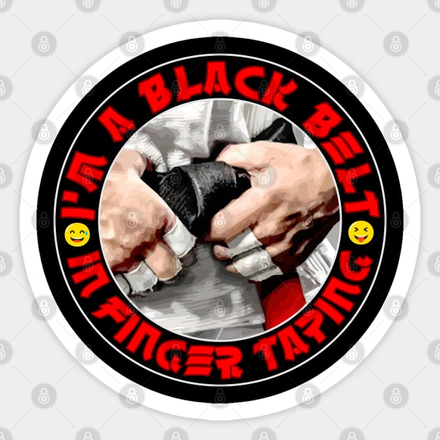 I'm a black belt in finger taping Sticker by undersideland